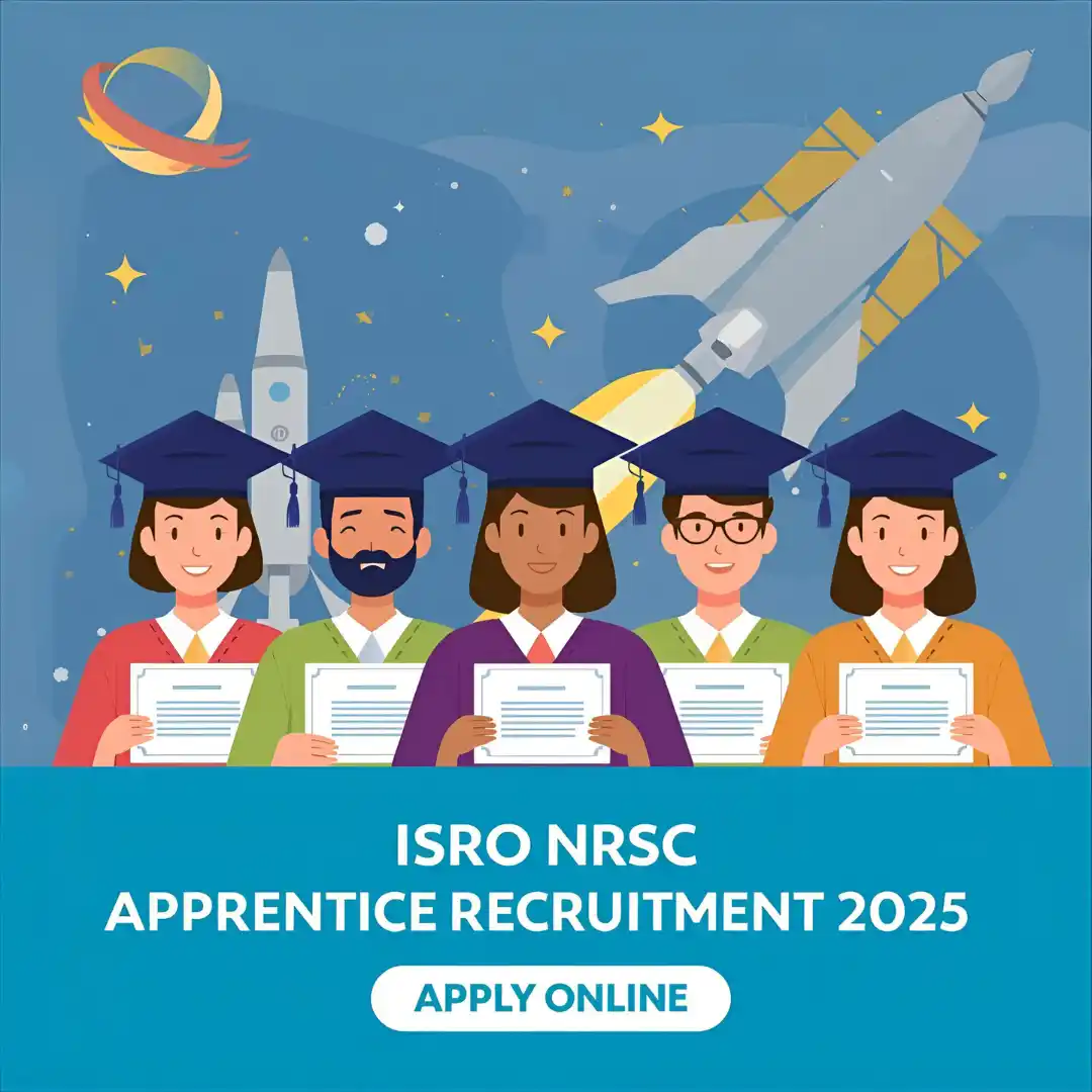 ISRO NRSC Apprentice Recruitment 2025 ISRO NRSC Apprentice Recruitment 2025 notification β Apply Online for 96 Apprentice posts.