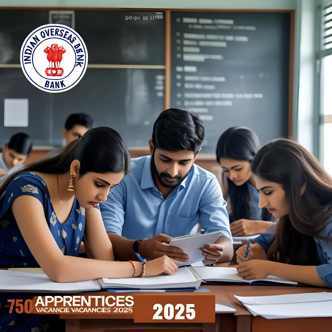 Indian Overseas Bank Apprentice Recruitment 2025 banner with 750 vacancies details.