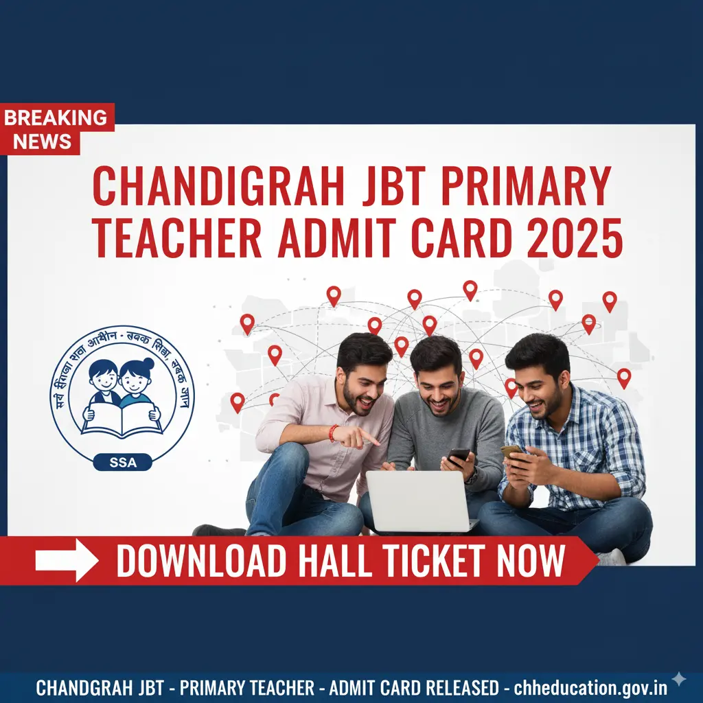 Chandigarh JBT Primary Teacher Admit Card 2025 download link with SSA Chandigarh official update.